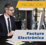 Curso de Factura Electrónica: El futuro de la facturación.