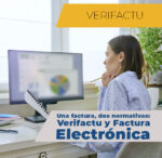 P5: Normativa Avanzada: Una factura, dos normativas: Verifactu y Factura Electrónica