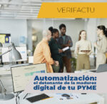 P13: Automatización: el detonante de la madurez digital de tu PYME.